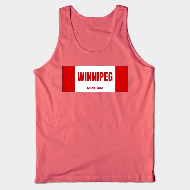 Winnipeg City in Canadian Flag Colors Tank Top by aybe7elf